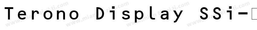 Terono Display SSi字体转换